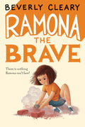 Ramona the Brave : Beverly Cleary
