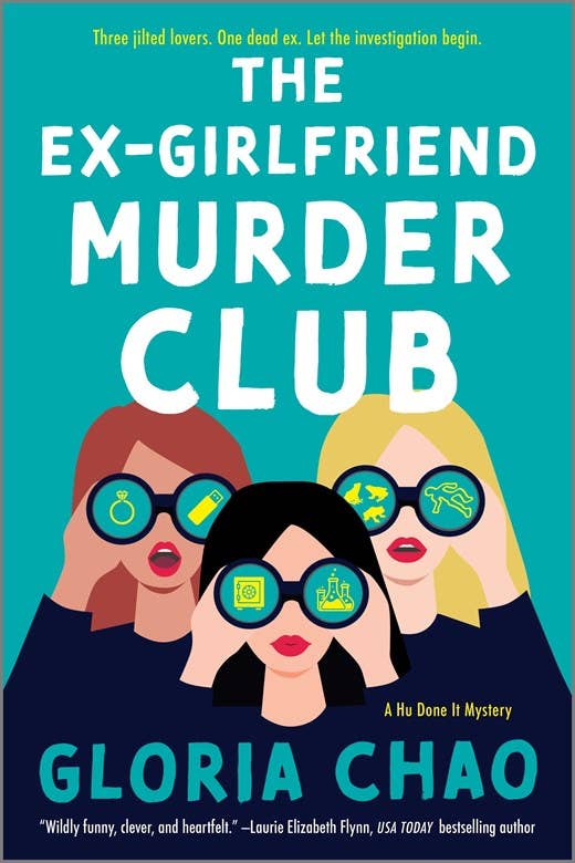 The Ex-Girlfriend Murder Club  : Gloria Chao