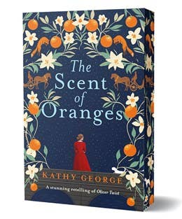 The Scent of Oranges - Kathy George